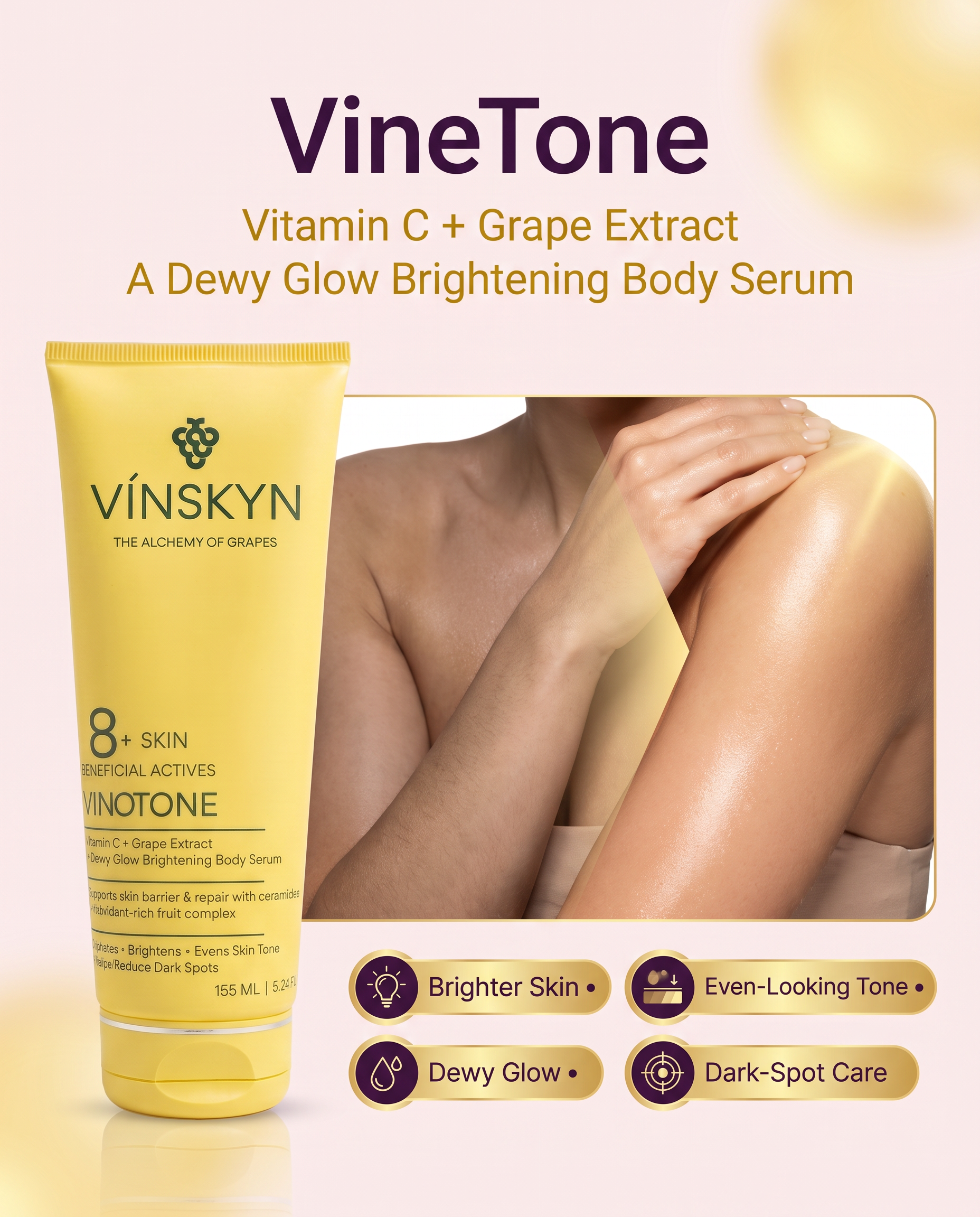 VINETONE - Vitamin C + Grape Extract Dewy Glow Brightening Body Serum